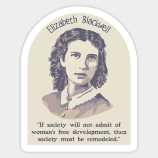 Elizabeth Blackwell Portrait and Quote Sticker